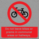 do-not-leave-bikes-or-prams-in-communal-areas-or-hallways-prohibition-sign~